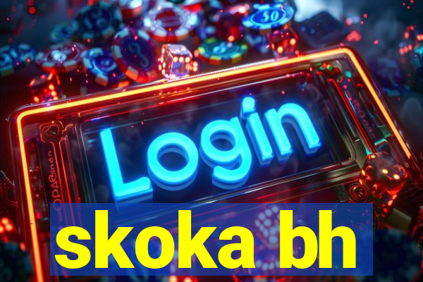 skoka bh